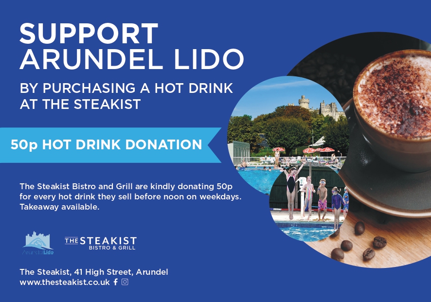 A blue poster with images of a cappuccino and the Arundel Lido to help promote the fact that the Steakist Bistro and Grill will donate 50p to the Lido for ebery hot drink bought.